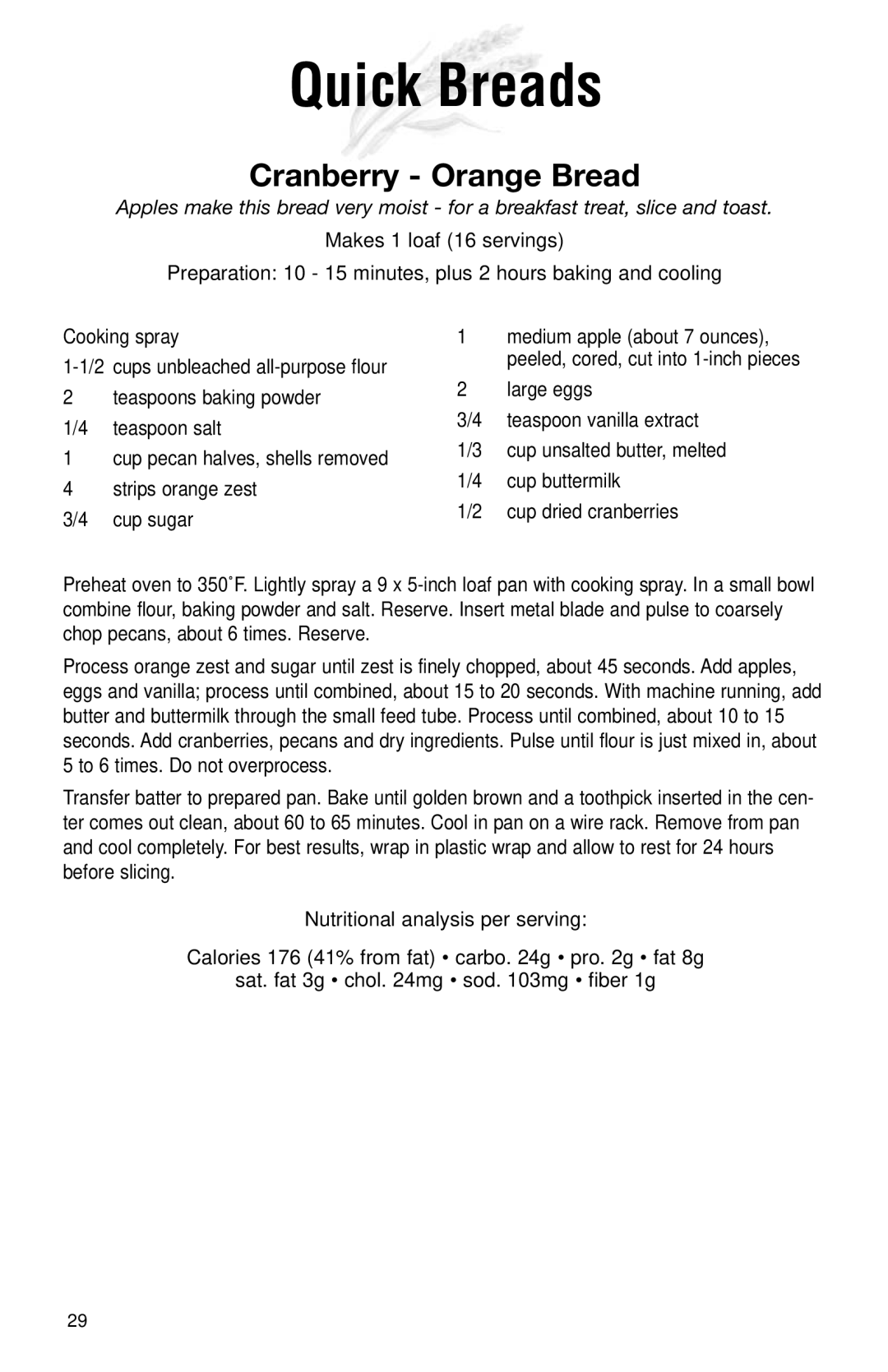 Cuisinart DLC-2011N manual Quick Breads, Cranberry Orange Bread 