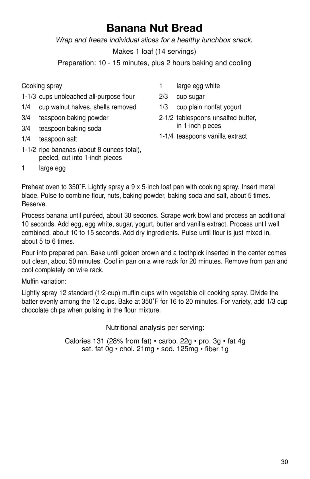 Cuisinart DLC-2011N manual Banana Nut Bread 