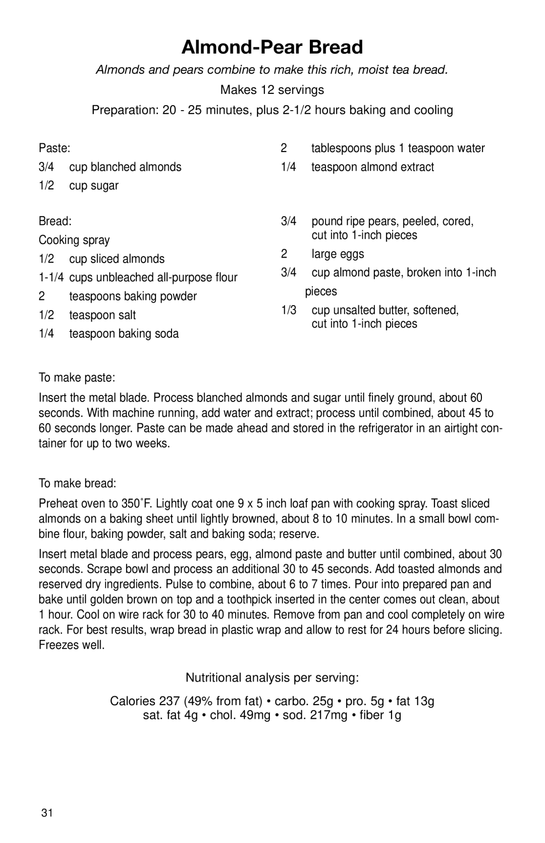 Cuisinart DLC-2011N manual Almond-Pear Bread, Almonds and pears combine to make this rich, moist tea bread 