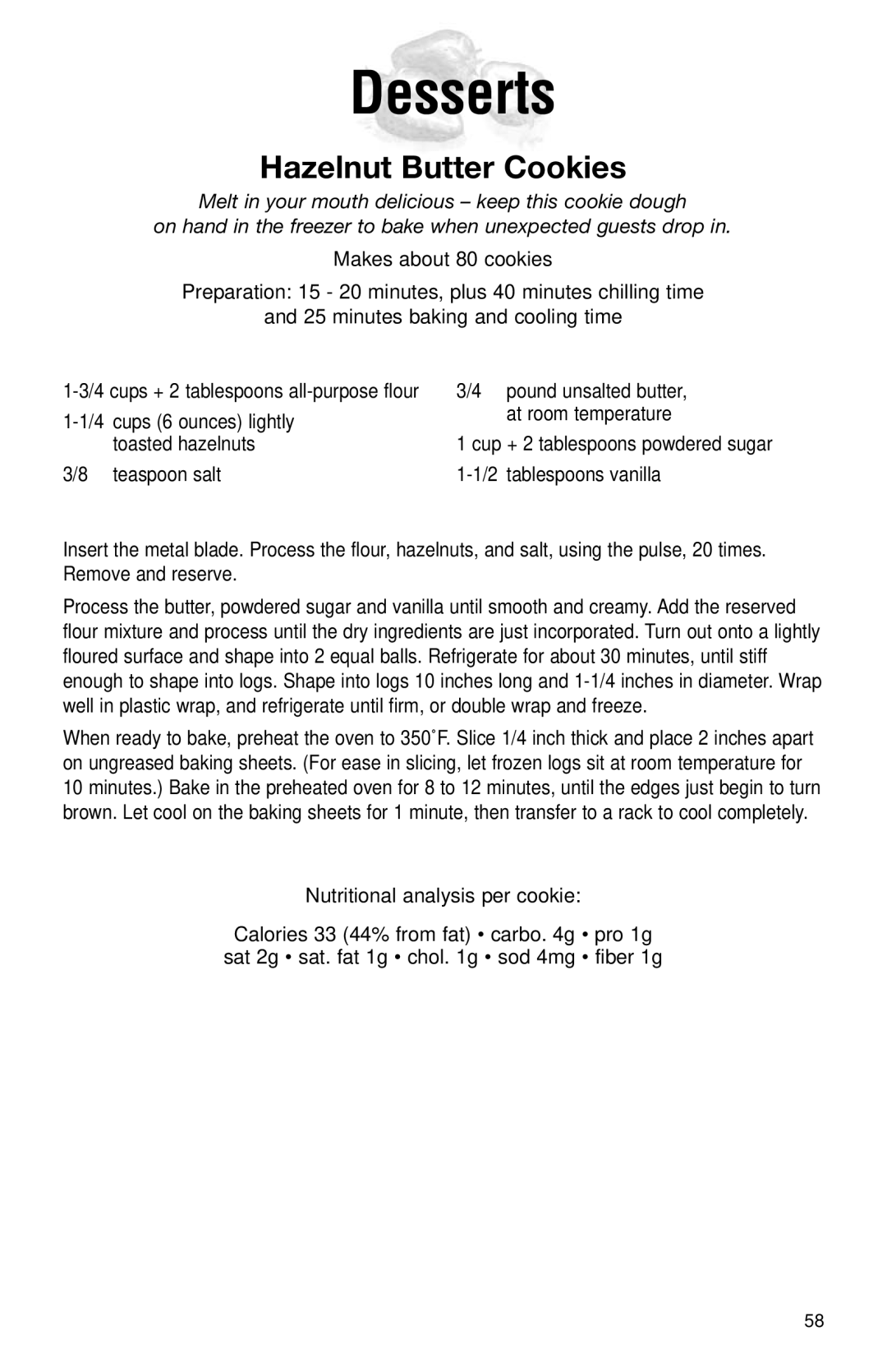 Cuisinart DLC-2011N manual Desserts, Hazelnut Butter Cookies, Pound unsalted butter 