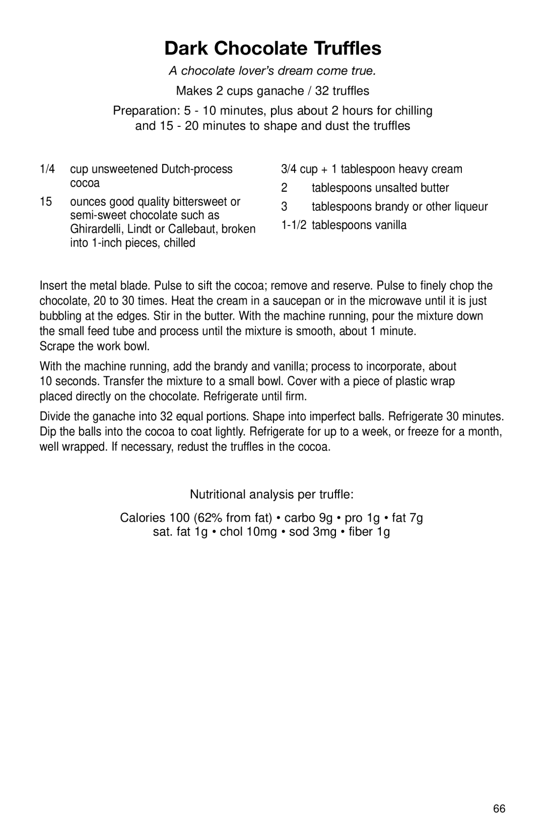 Cuisinart DLC-2011N manual Dark Chocolate Truffles, Chocolate lover’s dream come true, Cocoa, Scrape the work bowl 