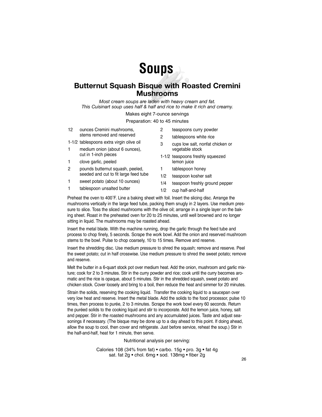 Cuisinart DLC-2011BKWB, DLC-2011WBN-1, DLC-2011WWBN-1 manual Soups, Butternut Squash Bisque with Roasted Cremini Mushrooms 