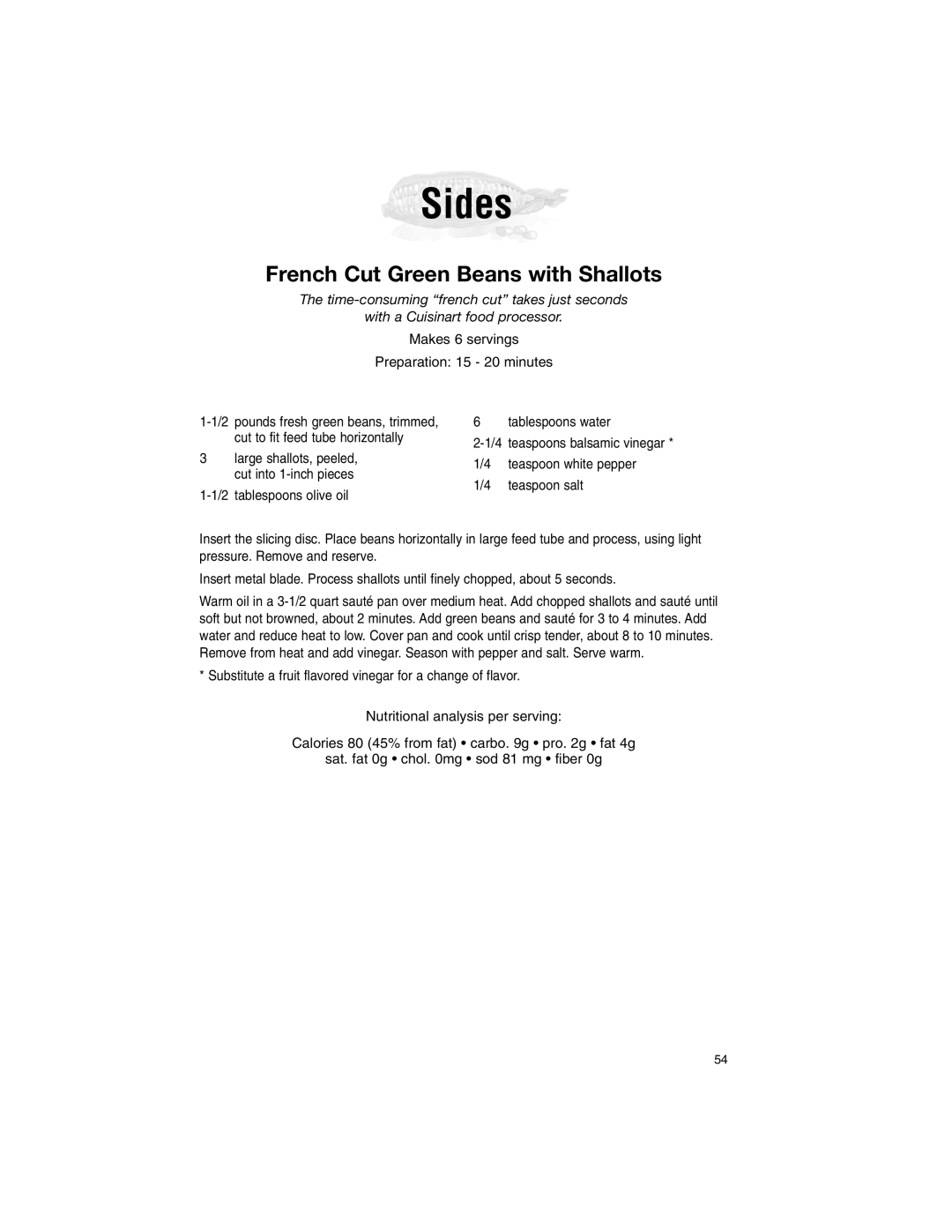 Cuisinart DLC-2011WBN-1, DLC-2011WWBN-1, DLC-2011WBC, DLC-2011BKWBN manual Sides, French Cut Green Beans with Shallots 