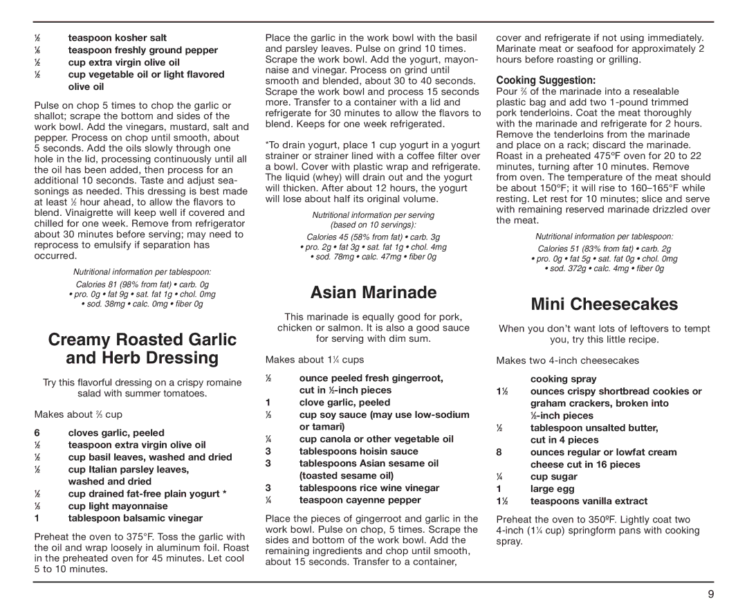 Cuisinart DLC-2A manual Creamy Roasted Garlic Herb Dressing, Asian Marinade, Mini Cheesecakes, Cooking Suggestion 