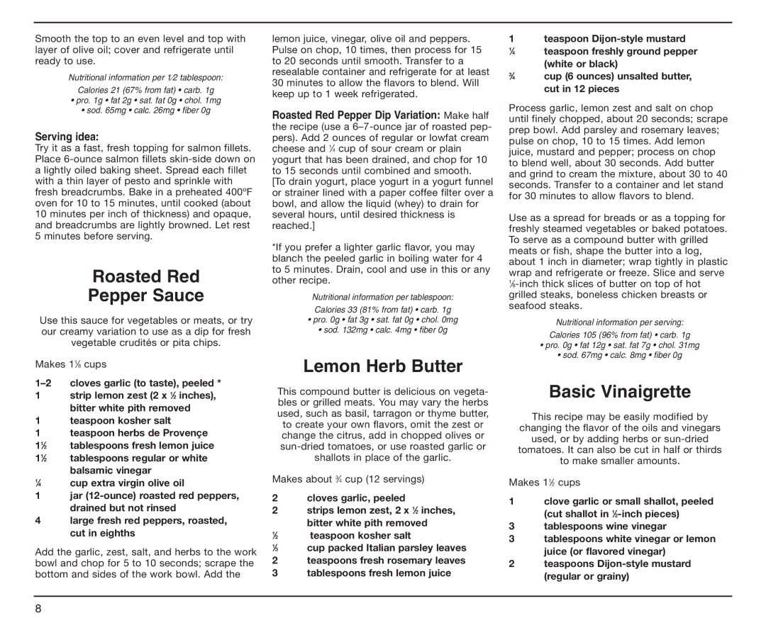 Cuisinart DLC-2A manual Roasted Red Pepper Sauce, Lemon Herb Butter, Basic Vinaigrette, Serving idea 