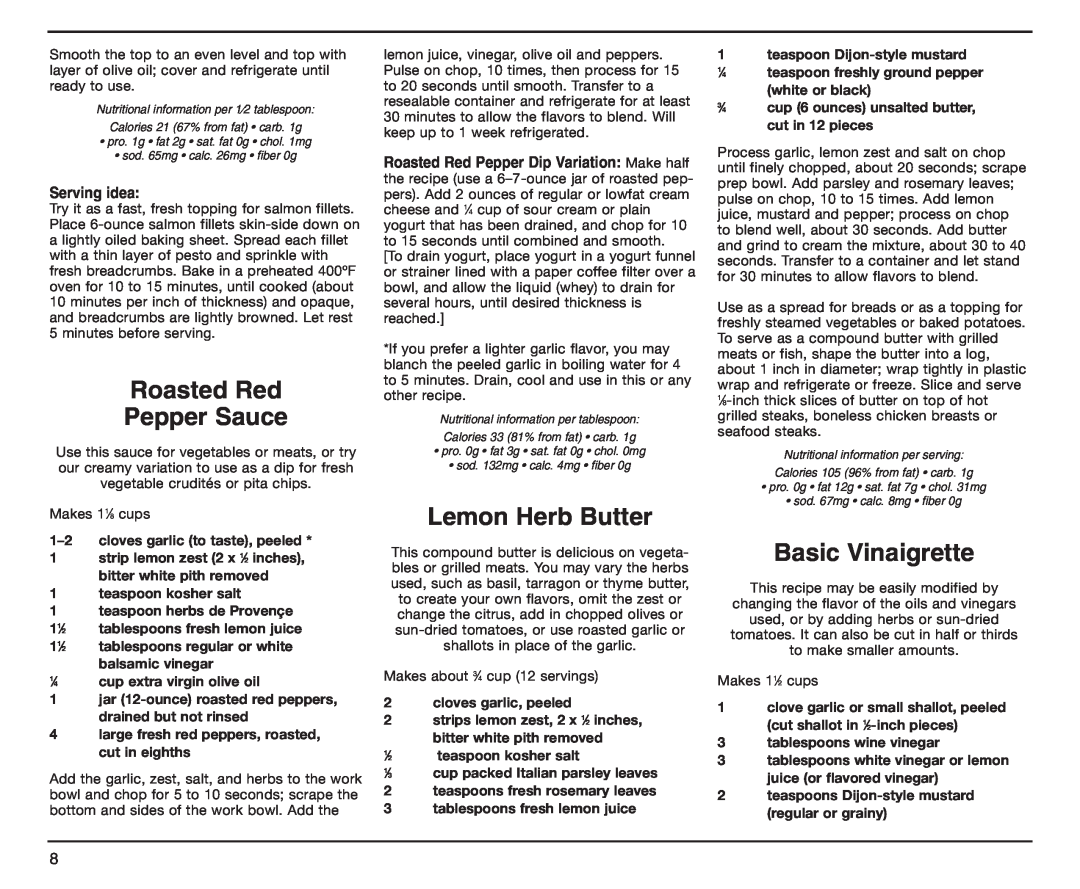 Cuisinart DLC-2A manual Roasted Red Pepper Sauce, Lemon Herb Butter, Basic Vinaigrette, Serving idea 