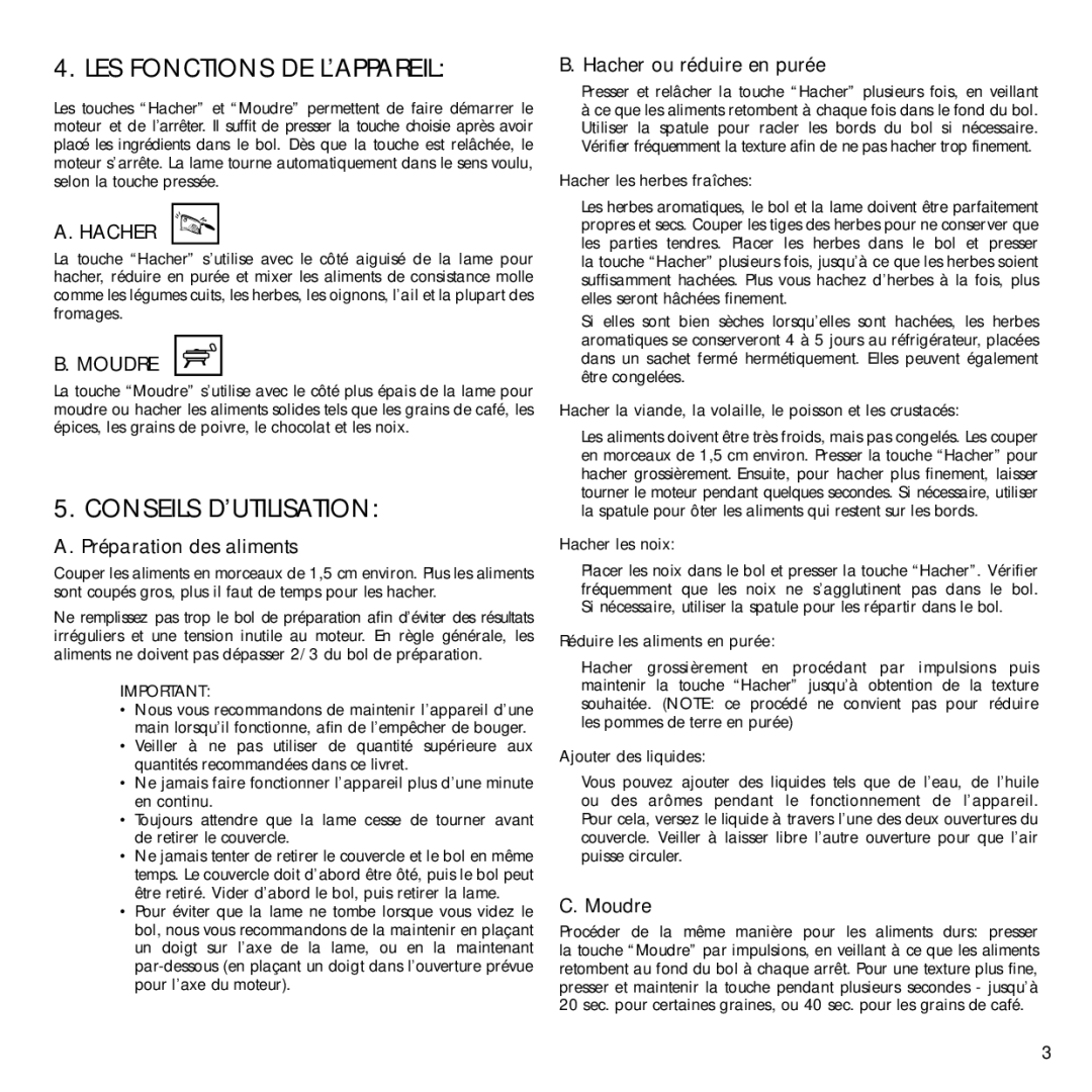 Cuisinart DLC-2BKE manual LES Fonctions DE L’APPAREIL, Conseils D’UTILISATION, Hacher les herbes fraîches, Hacher les noix 