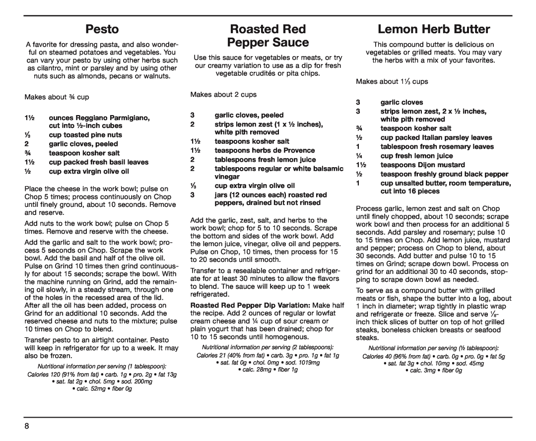 Cuisinart DLC-4CHB manual Pesto, Roasted Red Pepper Sauce, Lemon Herb Butter 
