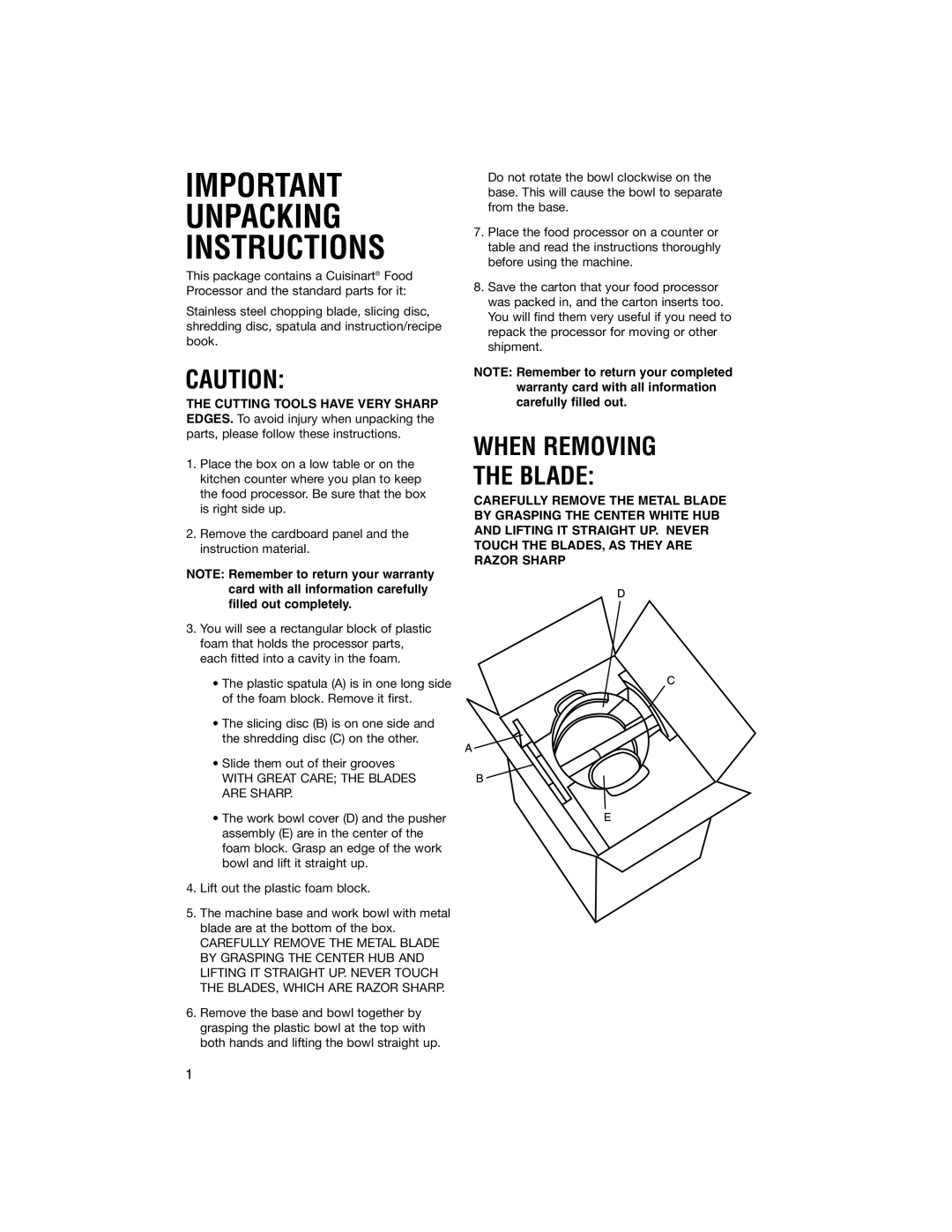 Cuisinart DLC-5 manual Important Unpacking Instructions, When Removing Blade 