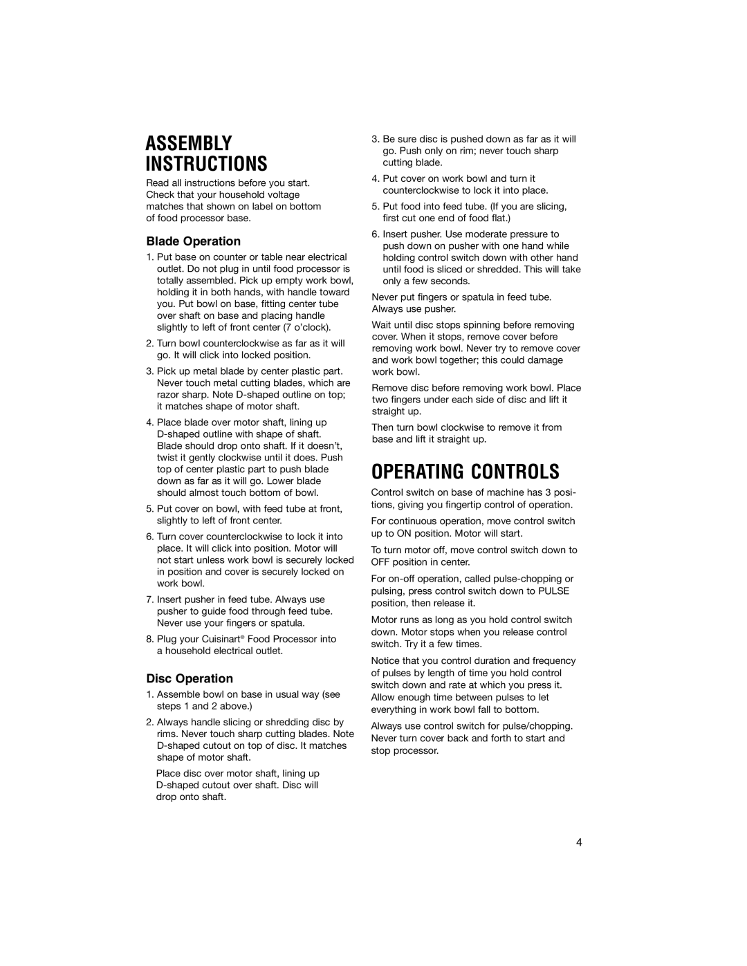 Cuisinart DLC-5 manual Assembly Instructions, Operating Controls 