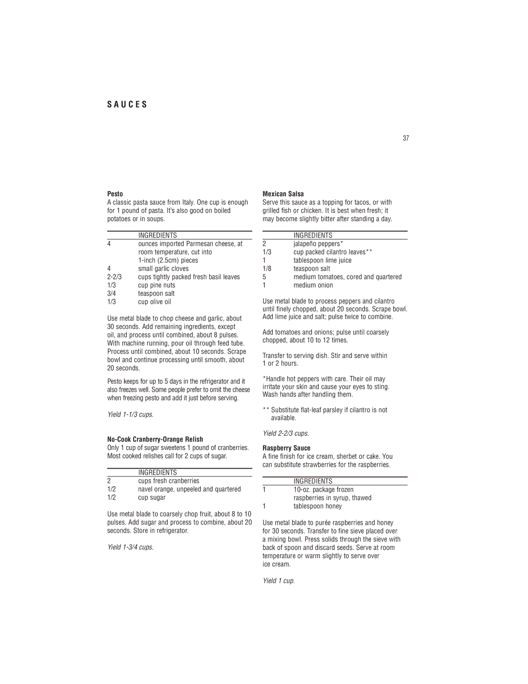 Cuisinart DLC-8S manual U C E S, Pesto, No-Cook Cranberry-Orange Relish, Mexican Salsa, Raspberry Sauce 