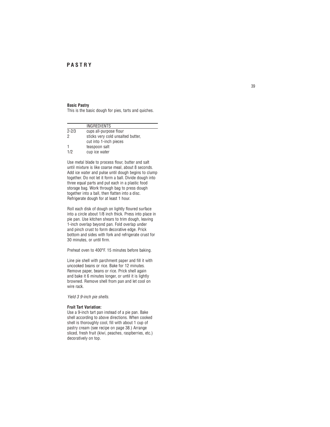 Cuisinart DLC-8S manual S T R Y, Basic Pastry, This is the basic dough for pies, tarts and quiches, Fruit Tart Variation 