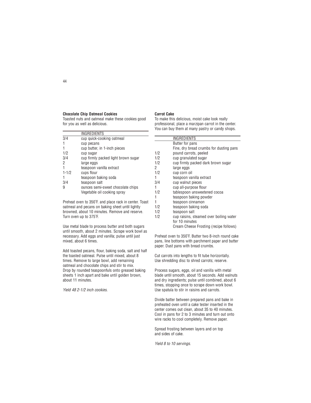 Cuisinart DLC-8S manual Chocolate Chip Oatmeal Cookies, Carrot Cake 