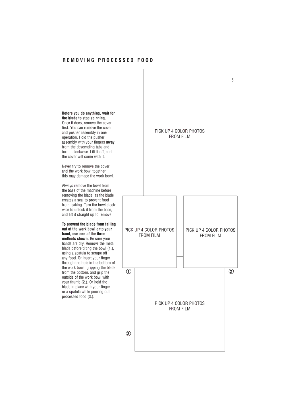 Cuisinart DLC-8S manual M O V I N G P R O C E S S E D F O O D 