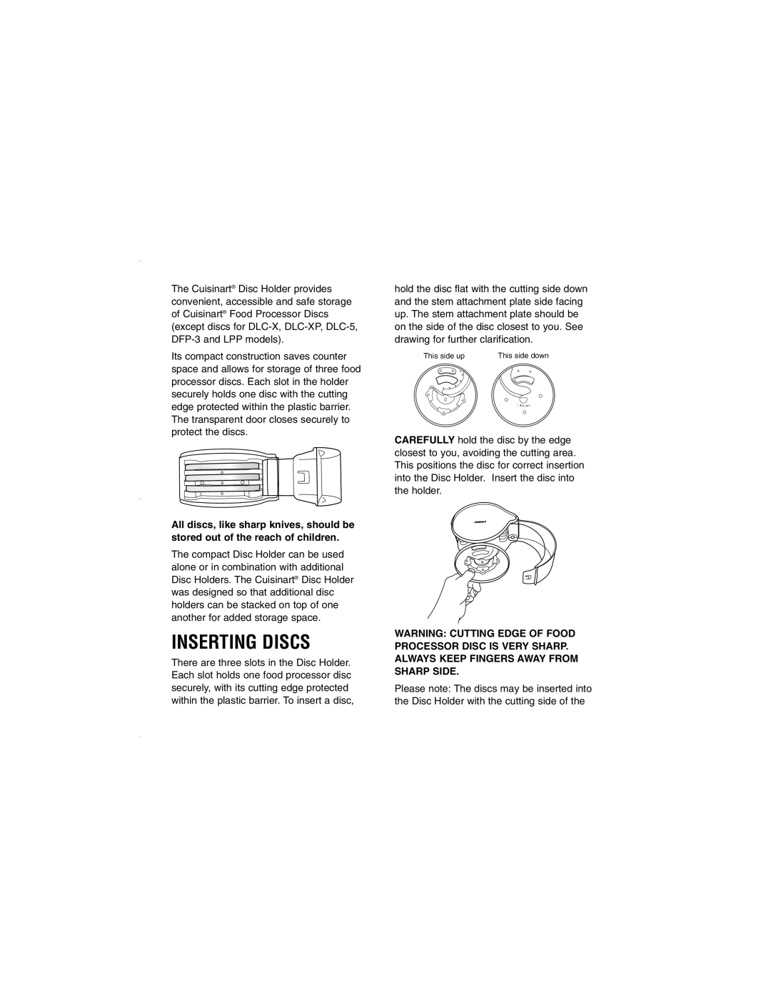 Cuisinart DLC-DH manual Inserting Discs 