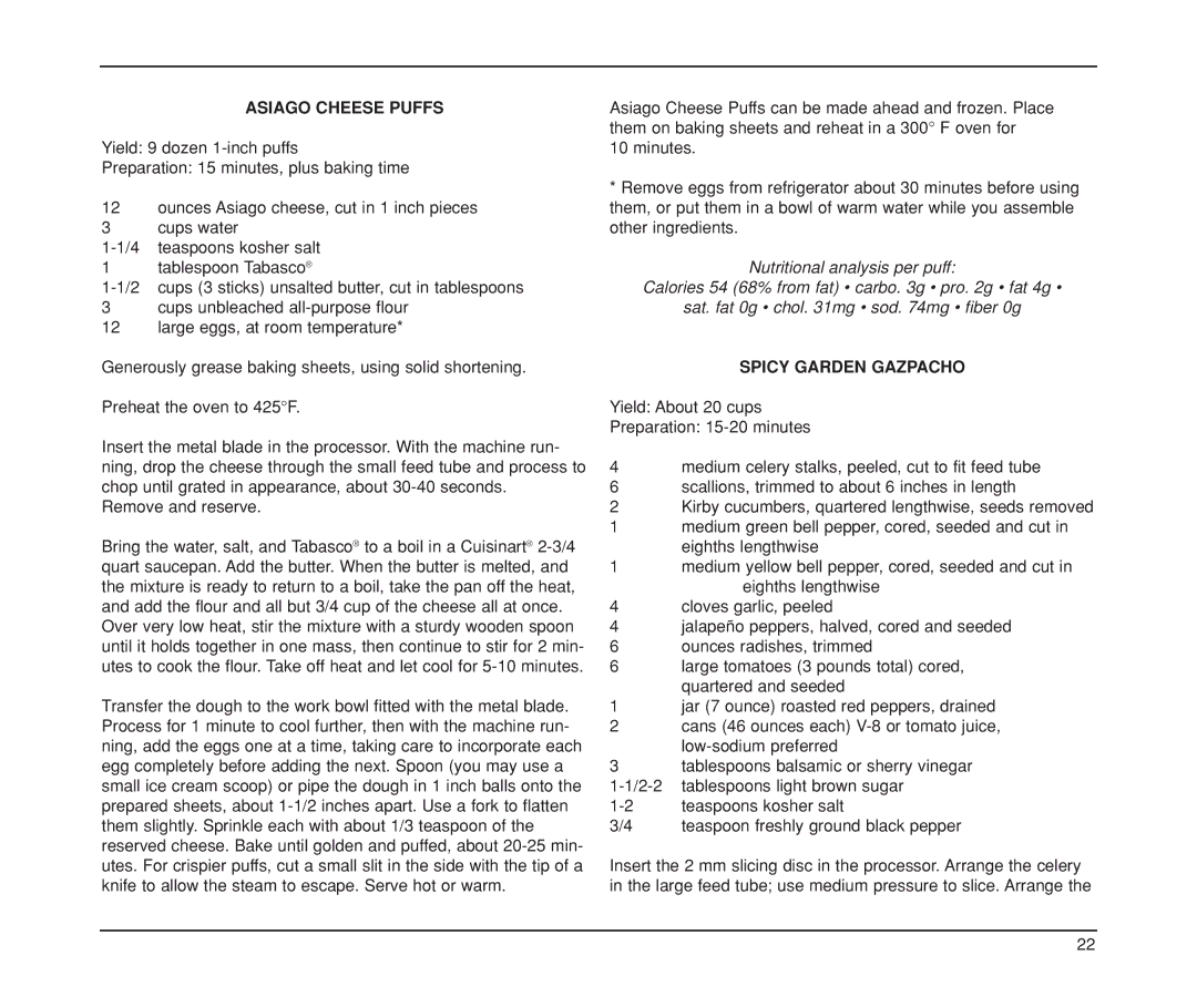 Cuisinart DLC-XP manual Asiago Cheese Puffs, Spicy Garden Gazpacho 