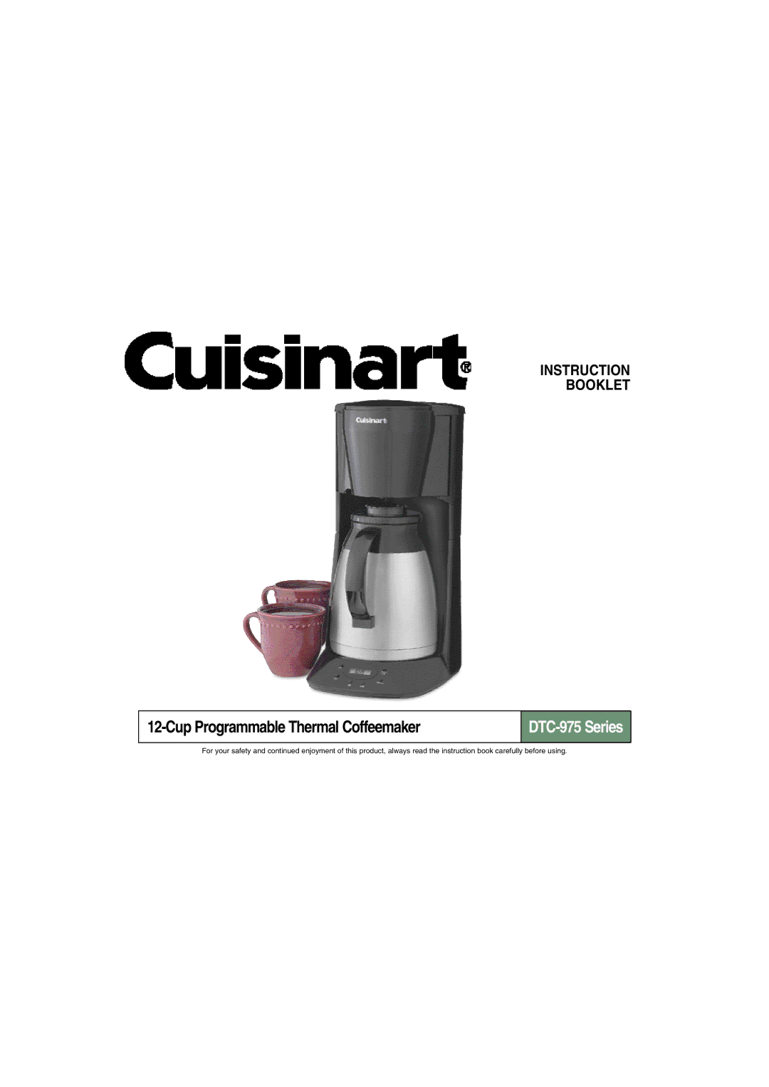 Cuisinart DTC-975 manual Cup Programmable Thermal Coffeemaker 