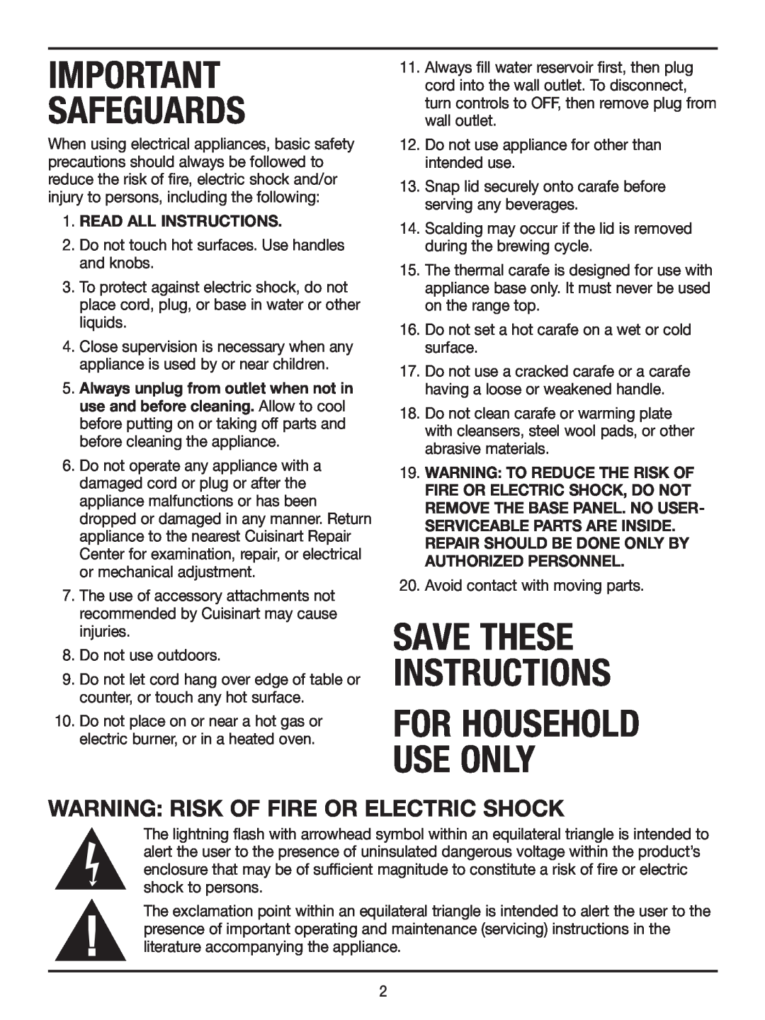 Cuisinart DTC-975BKN Safeguards, Save These Instructions, For Household Use Only, WARNING RISK Of FIRE OR ELECTRIC SHOCK 