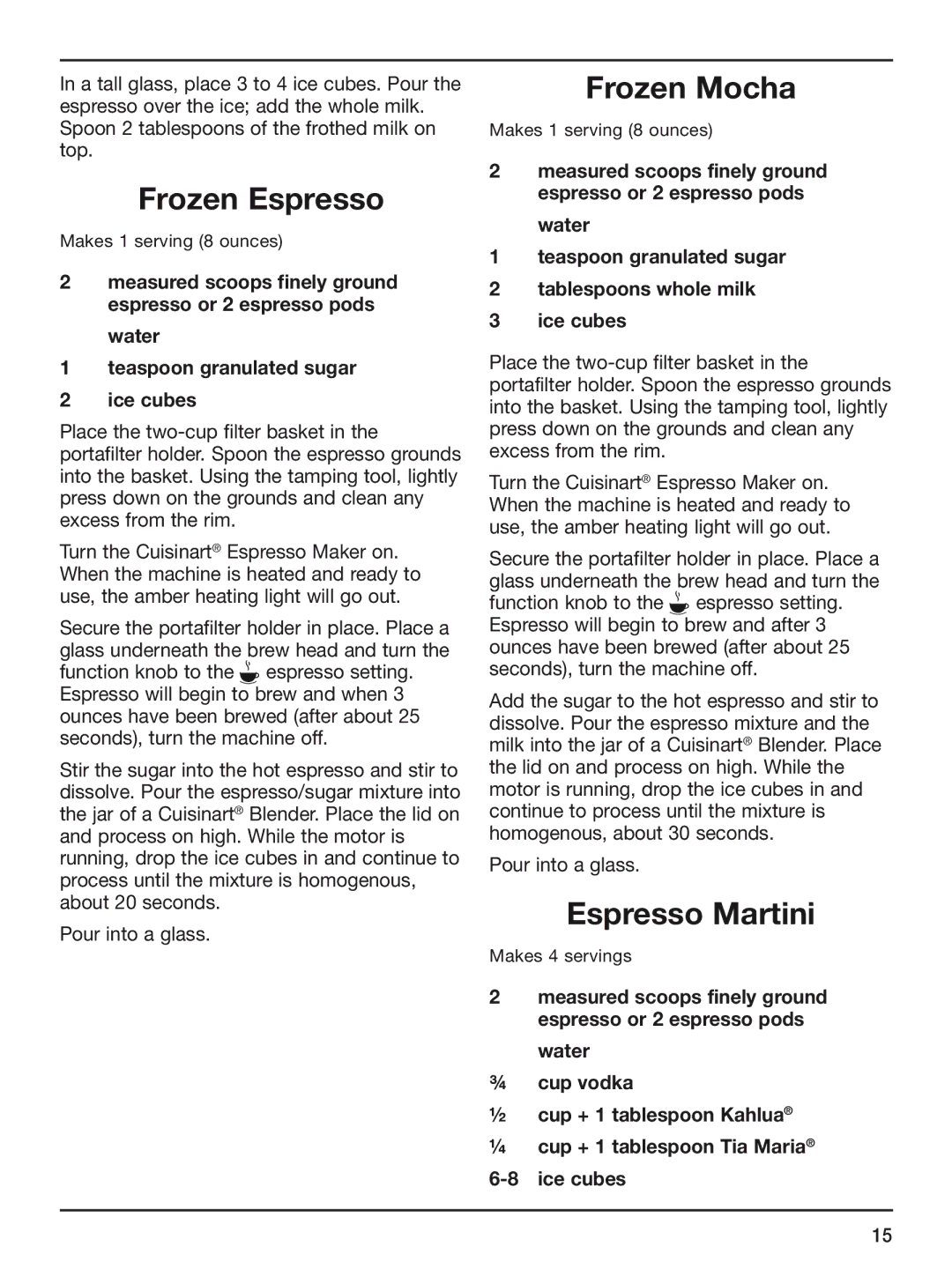 Cuisinart EM-100 manual Frozen Espresso, Frozen Mocha, Espresso Martini 