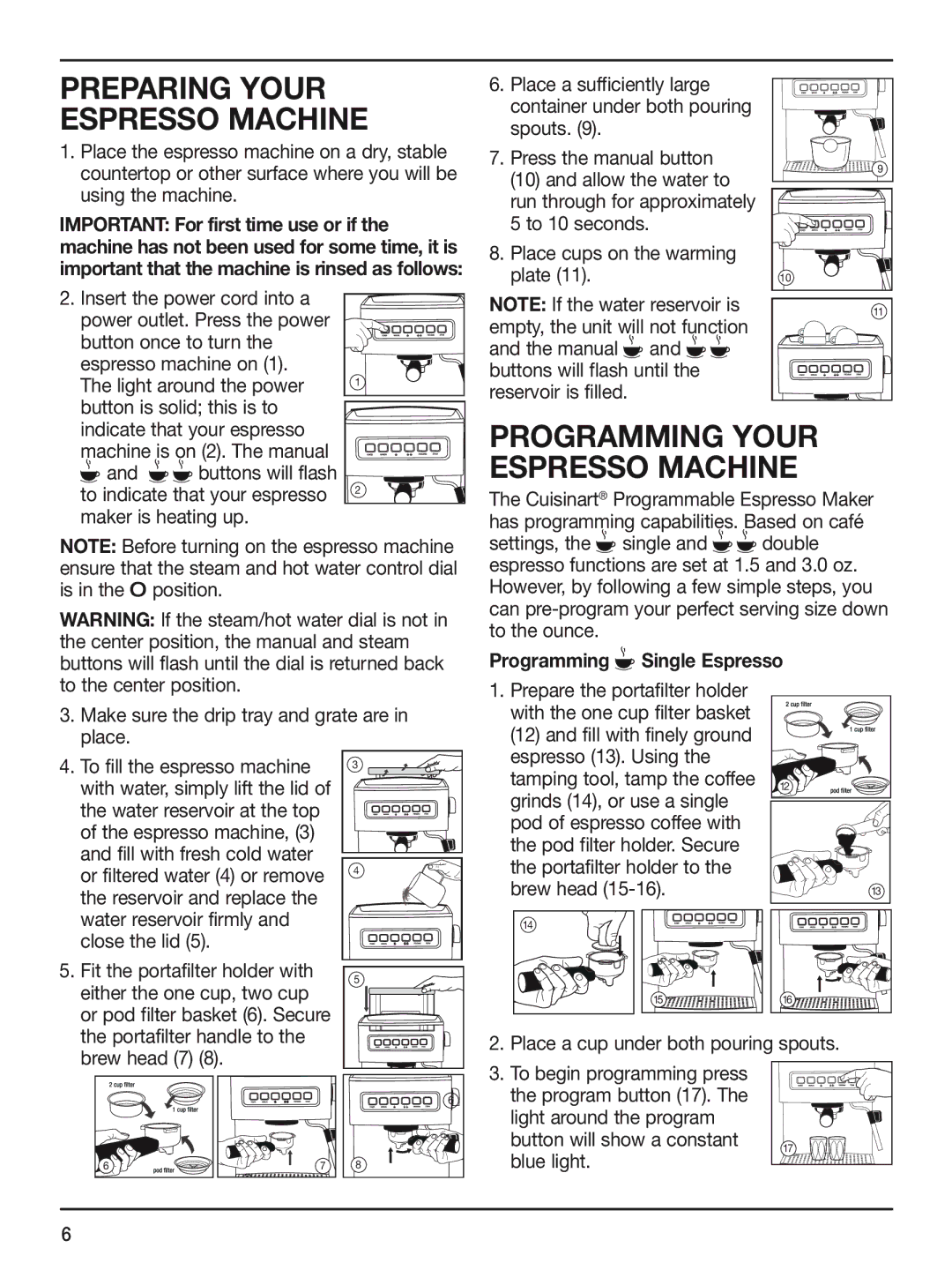 Cuisinart em-200 manual Programming Single Espresso 