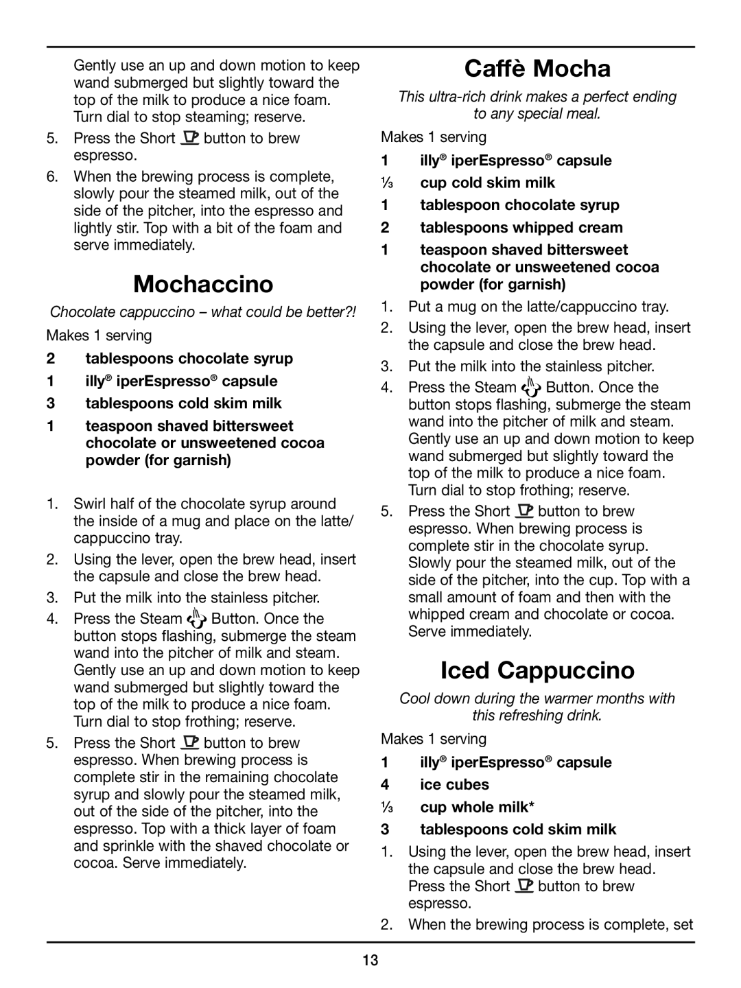 Cuisinart EM-350 manual Mochaccino, Caffè Mocha, Iced Cappuccino 