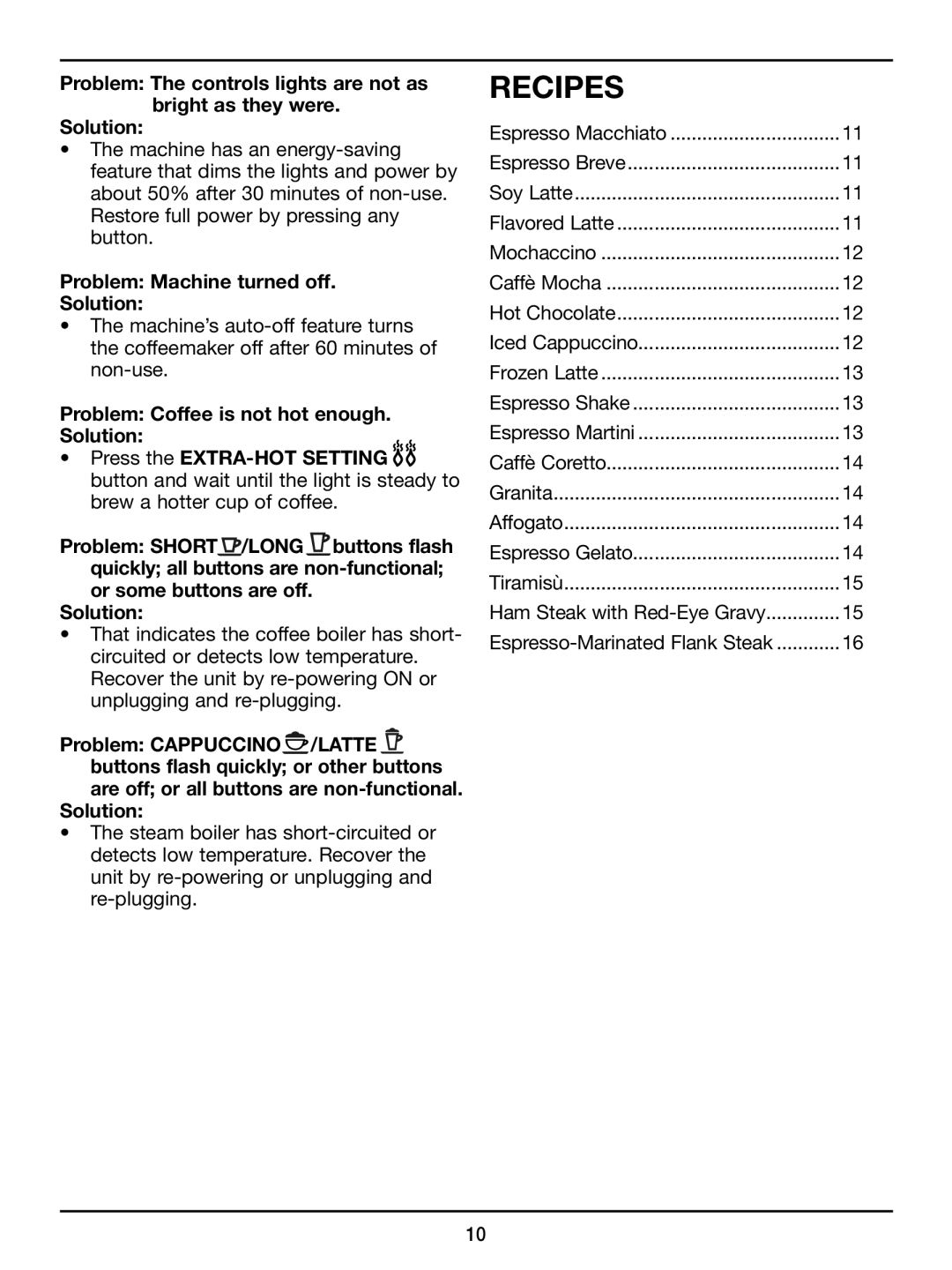 Cuisinart EM-500 manual Recipes, Problem Machine turned off Solution 