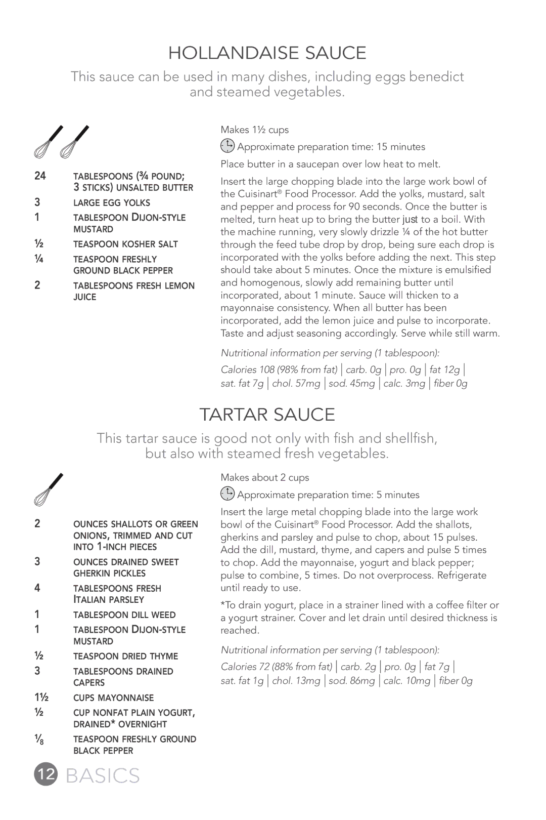 Cuisinart FP-12DC manual Hollandaise Sauce, Tartar Sauce 