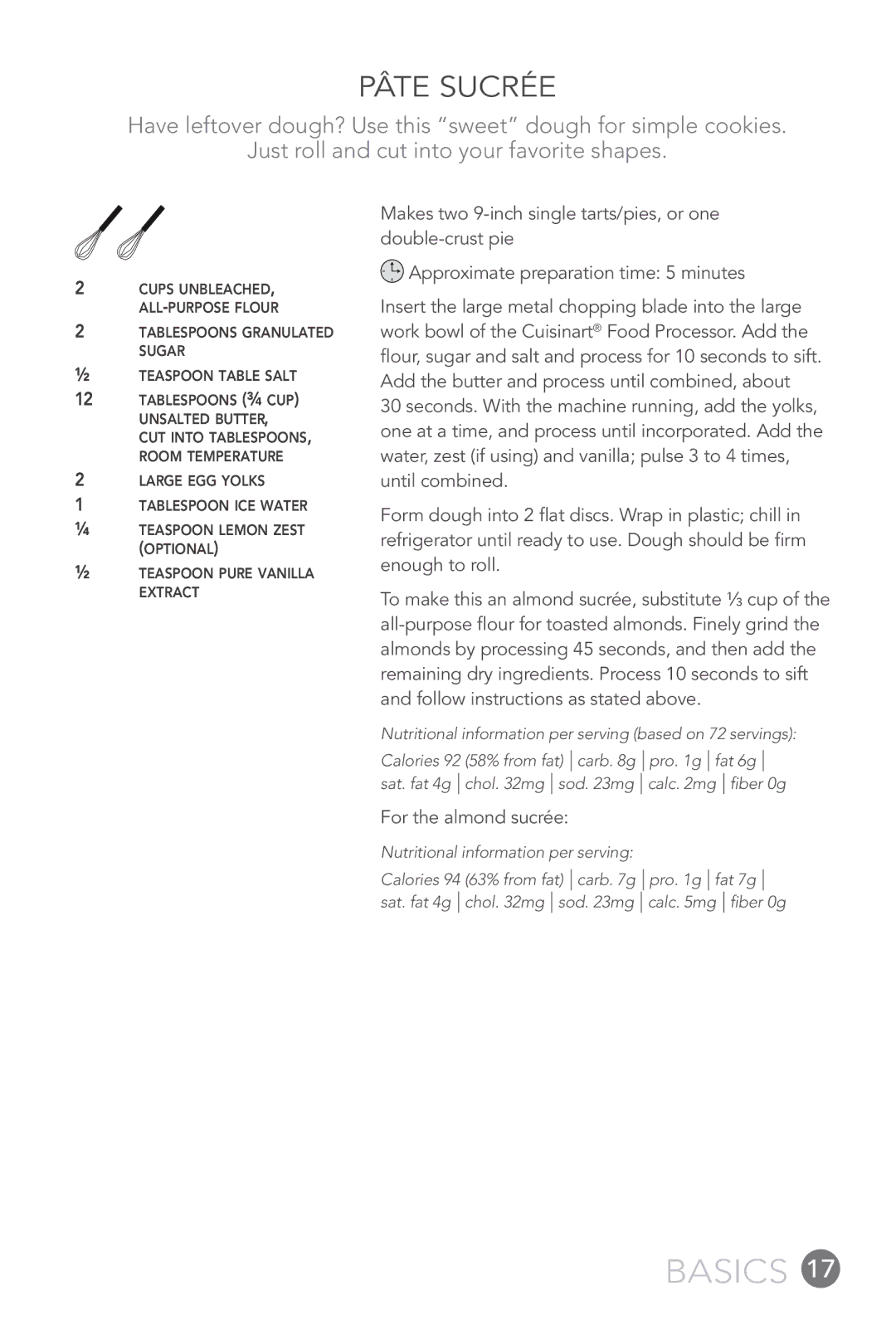Cuisinart FP-12DC manual Pâte Sucrée, For the almond sucrée 