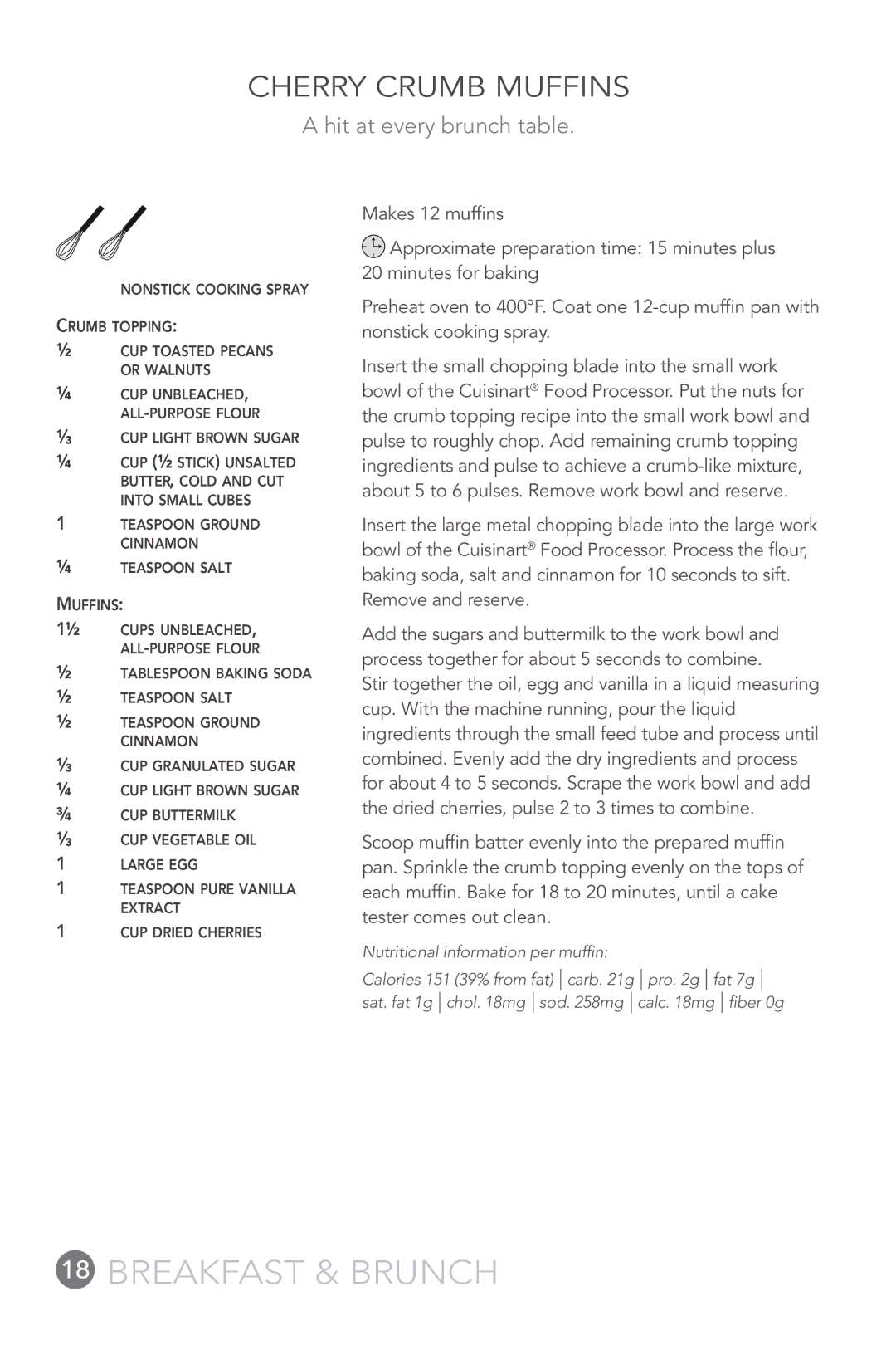 Cuisinart FP-12DC manual Breakfast & Brunch, Cherry Crumb Muffins, Hit at every brunch table 