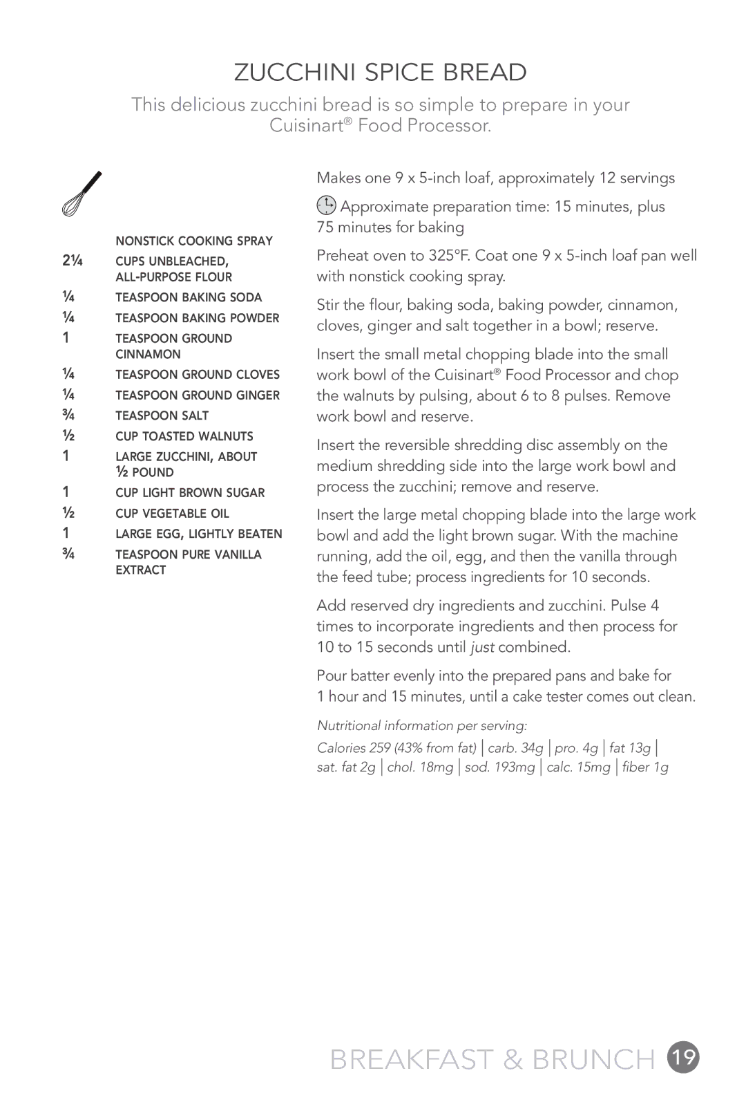 Cuisinart FP-12DC manual Zucchini Spice Bread 