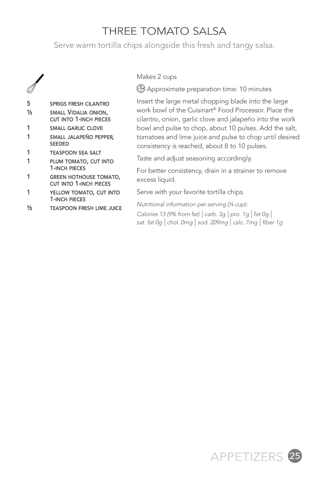 Cuisinart FP-12DC manual Three Tomato Salsa 