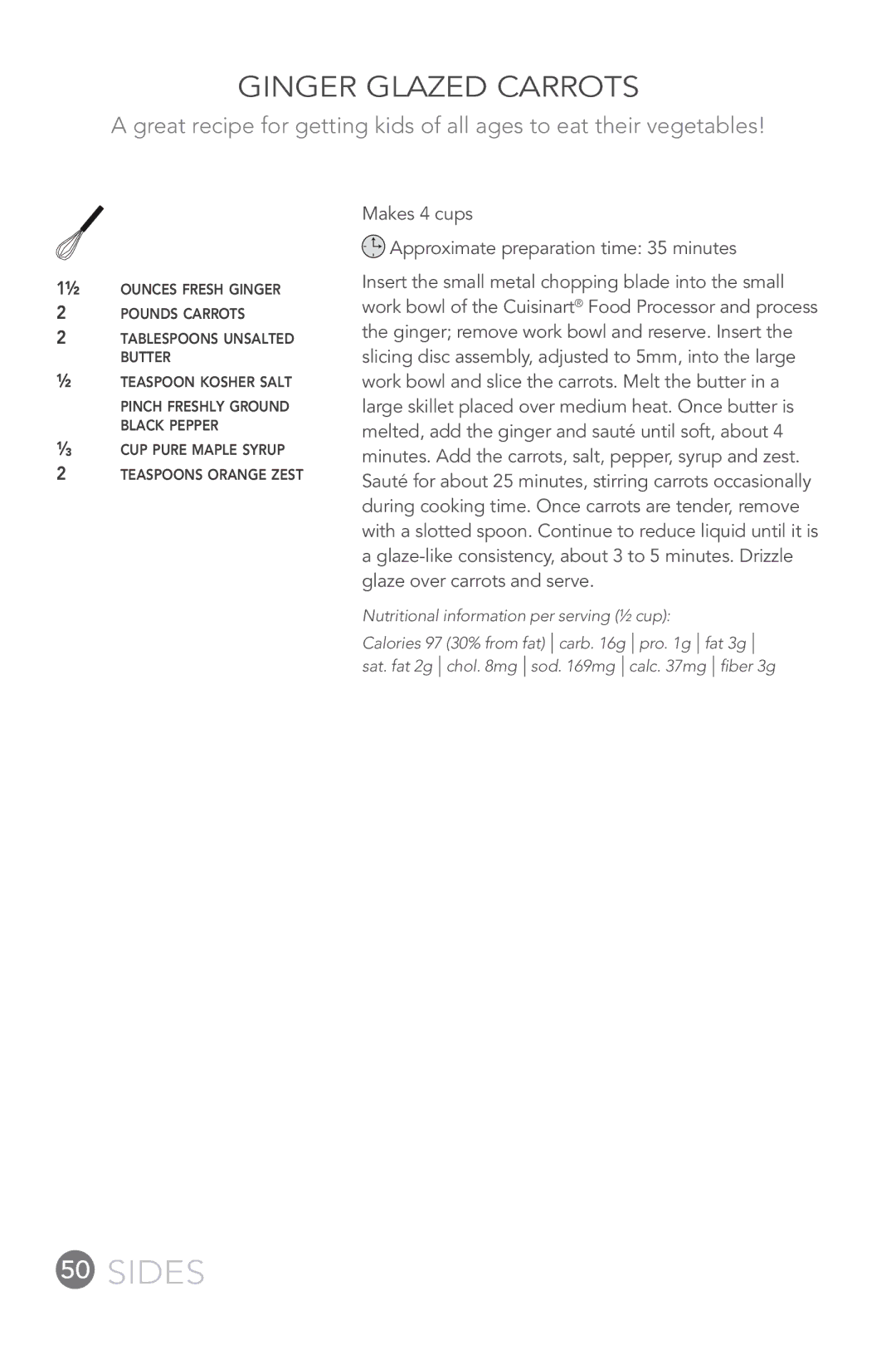 Cuisinart FP-12DC manual Ginger Glazed Carrots 