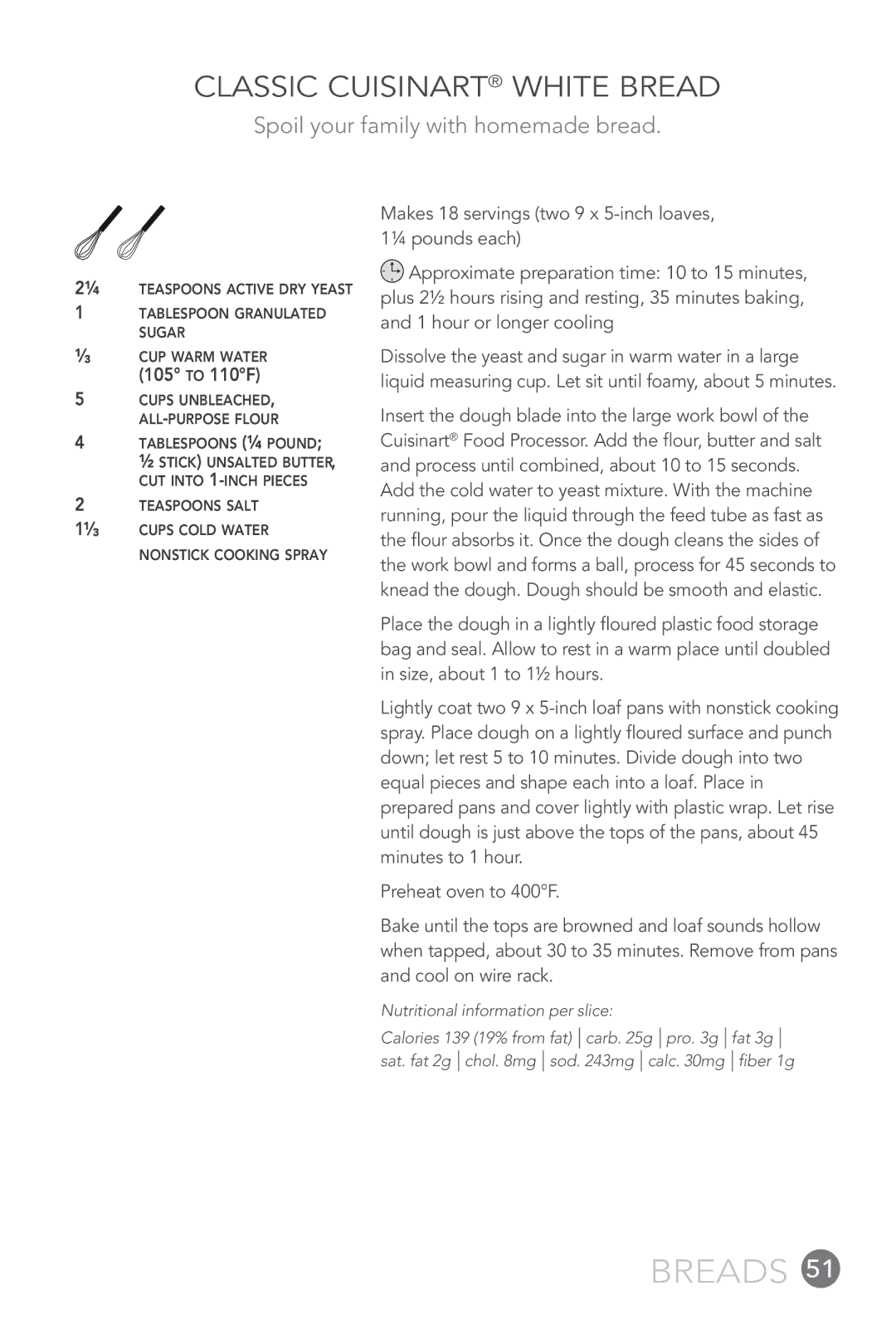 Cuisinart FP-12DC manual Breads, Classic Cuisinart White Bread, Spoil your family with homemade bread 