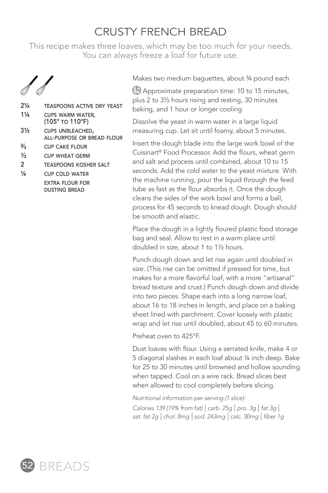 Cuisinart FP-12DC manual Crusty French Bread, Preheat oven to 425F 