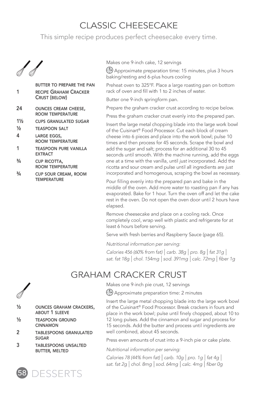 Cuisinart FP-12DC Classic Cheesecake, Graham Cracker Crust, This simple recipe produces perfect cheesecake every time 