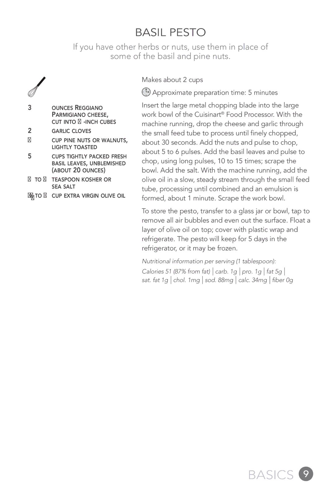 Cuisinart FP-12DC manual Basil Pesto, Makes about 2 cups Approximate preparation time 5 minutes 