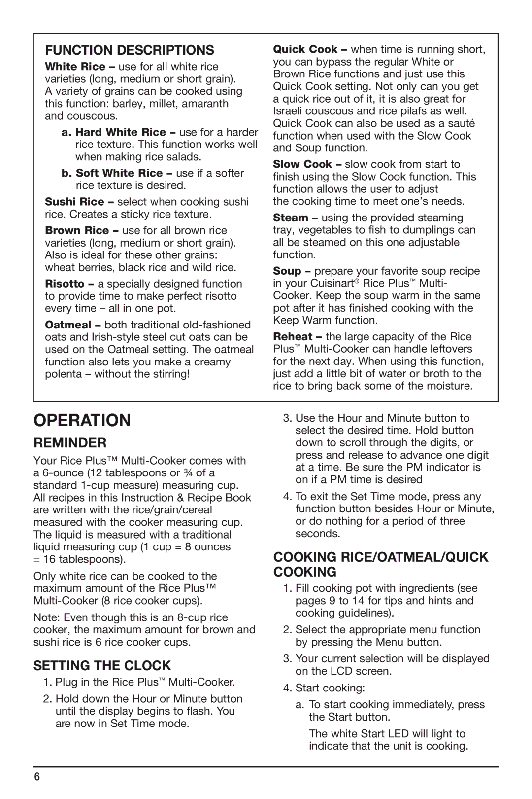 Cuisinart FRC-800 manual Operation, Reminder, Setting the Clock, Cooking Rice/Oatmeal/Quick Cooking 