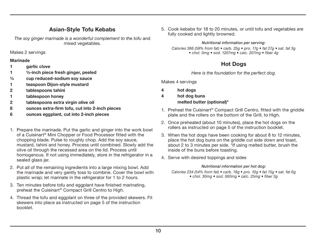 Cuisinart GC-15 manual Asian-Style Tofu Kebabs, Hot Dogs 