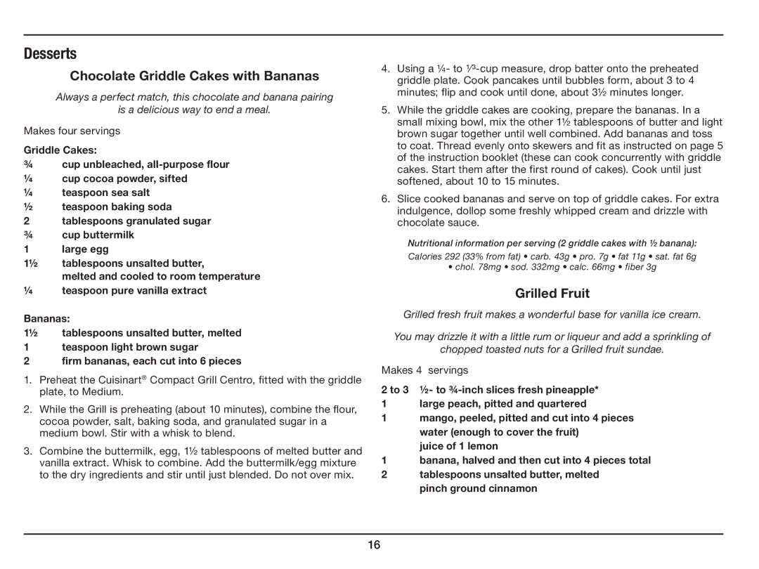 Cuisinart GC-15 manual Chocolate Griddle Cakes with Bananas, Grilled Fruit 