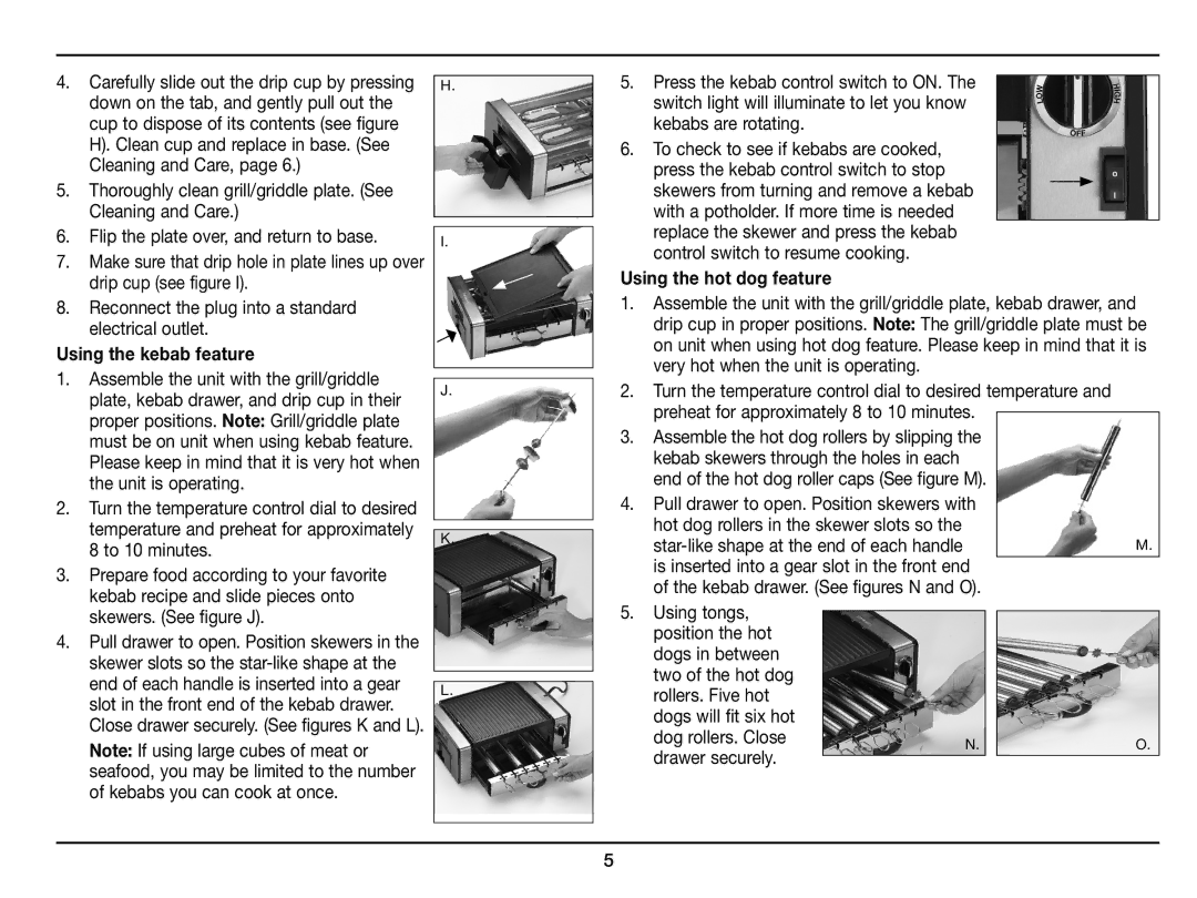 Cuisinart GC-15 manual Using the kebab feature, Using the hot dog feature 