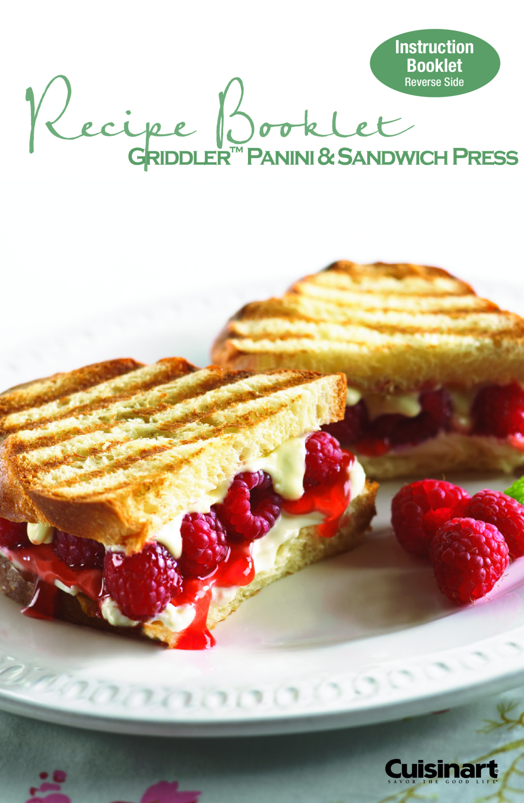 Cuisinart GR-1 manual Recipe BookletReverse Side, Griddler Panini&SandwichPress, Instruction Booklet 