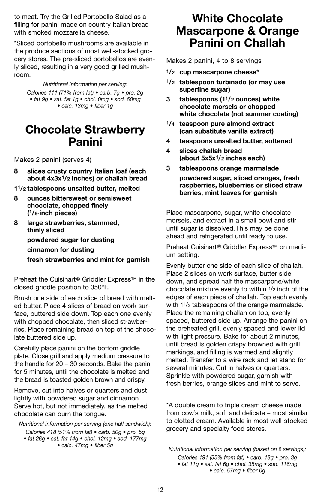 Cuisinart GR-2 manual Chocolate Strawberry Panini, White Chocolate Mascarpone & Orange Panini on Challah 