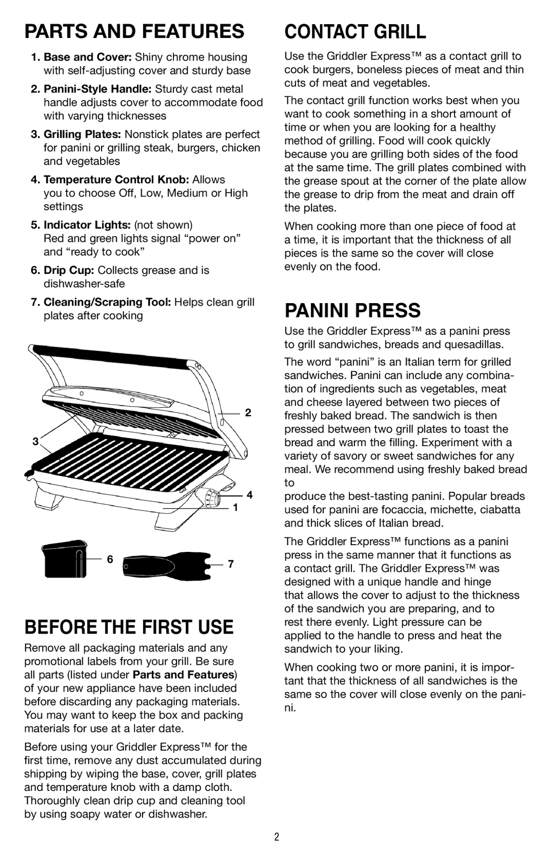 Cuisinart GR-2 manual Parts and Features Contact Grill, Panini Press, Before the First USE, Temperature Control Knob Allows 