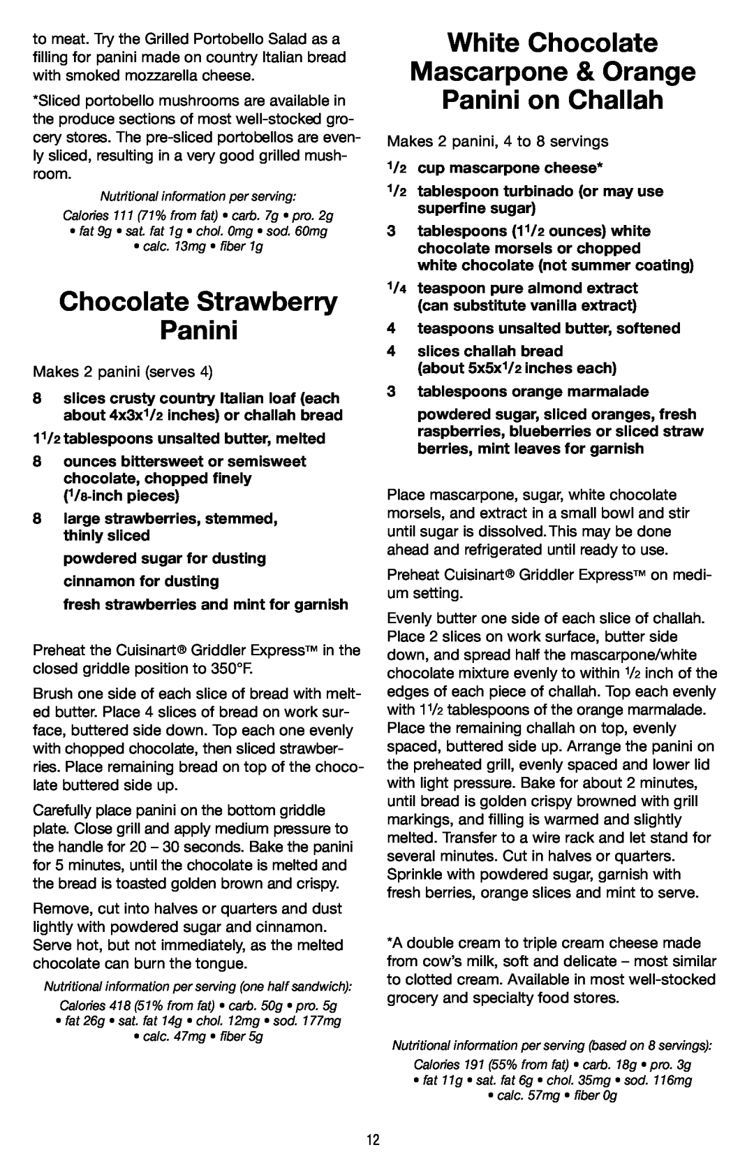 Cuisinart GR-2 manual Chocolate Strawberry Panini, White Chocolate Mascarpone & Orange Panini on Challah 