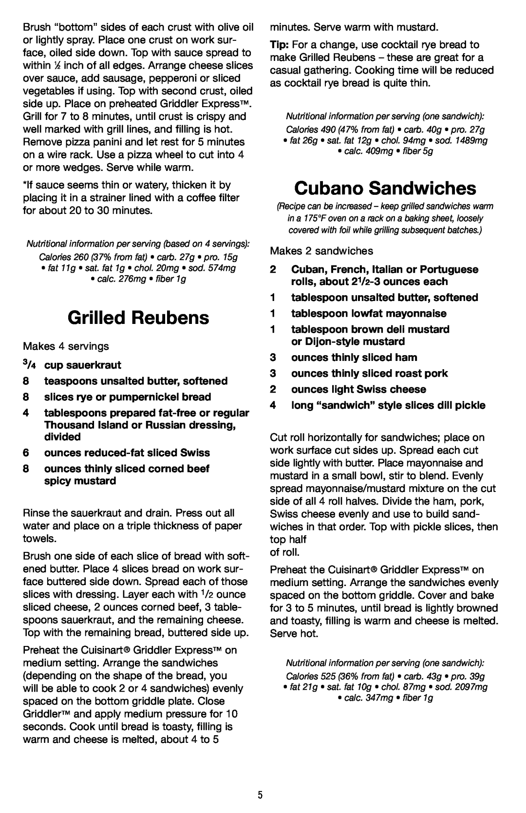 Cuisinart GR-2 manual Grilled Reubens, Cubano Sandwiches, 3/4 cup sauerkraut 8 teaspoons unsalted butter, softened 