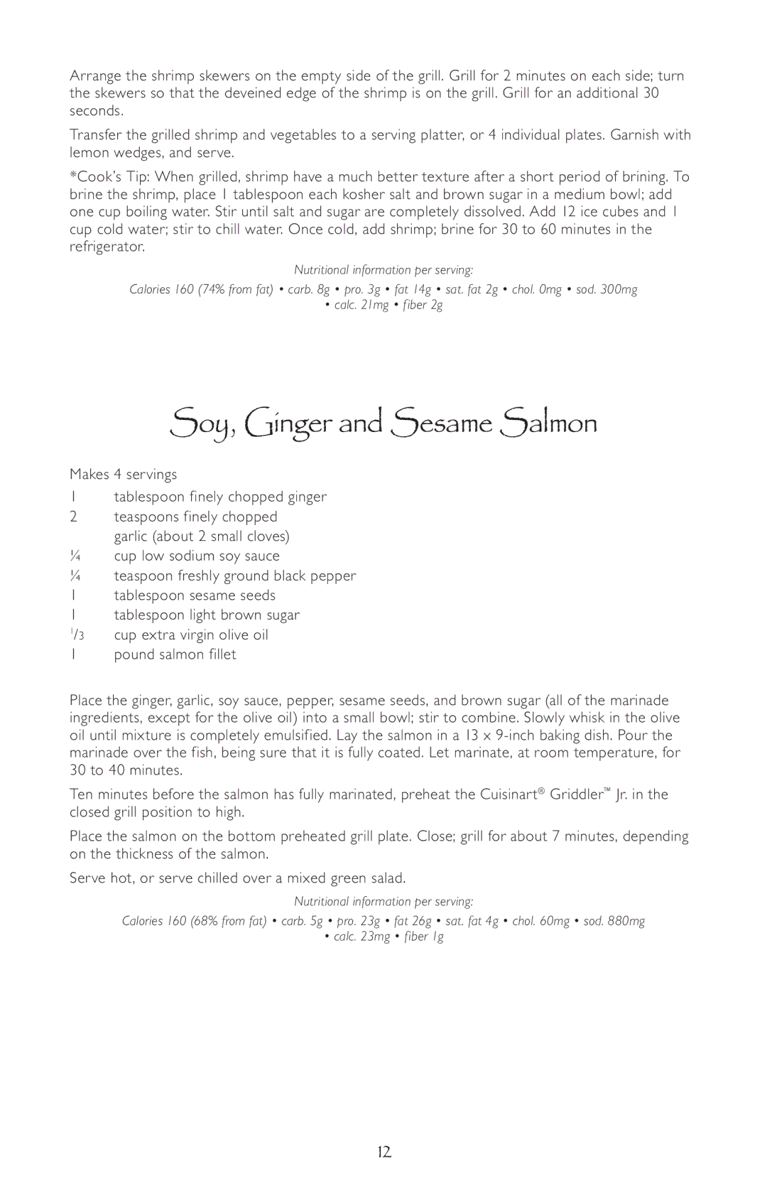 Cuisinart GR-3, GC-17 manual Soy, Ginger and Sesame Salmon, Makes 4 servings Tablespoon finely chopped ginger 