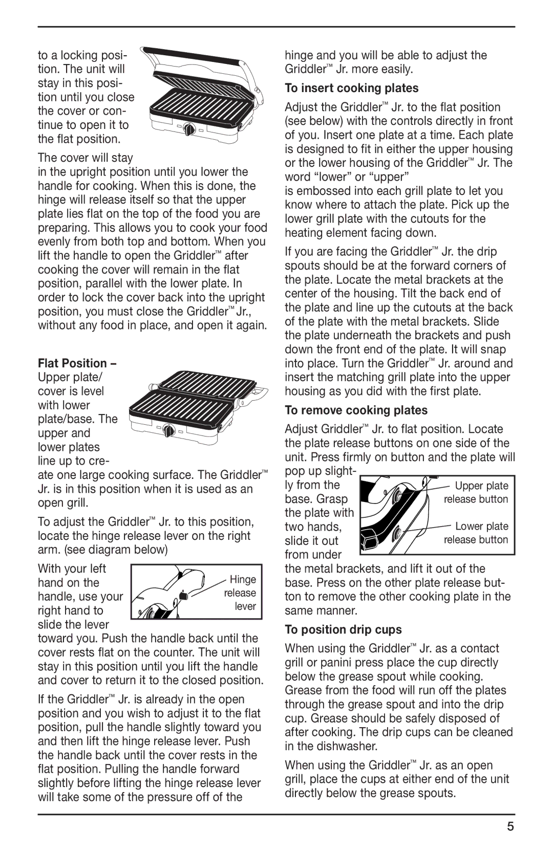 Cuisinart GR-3 manual To insert cooking plates, Flat Position, To remove cooking plates, To position drip cups 