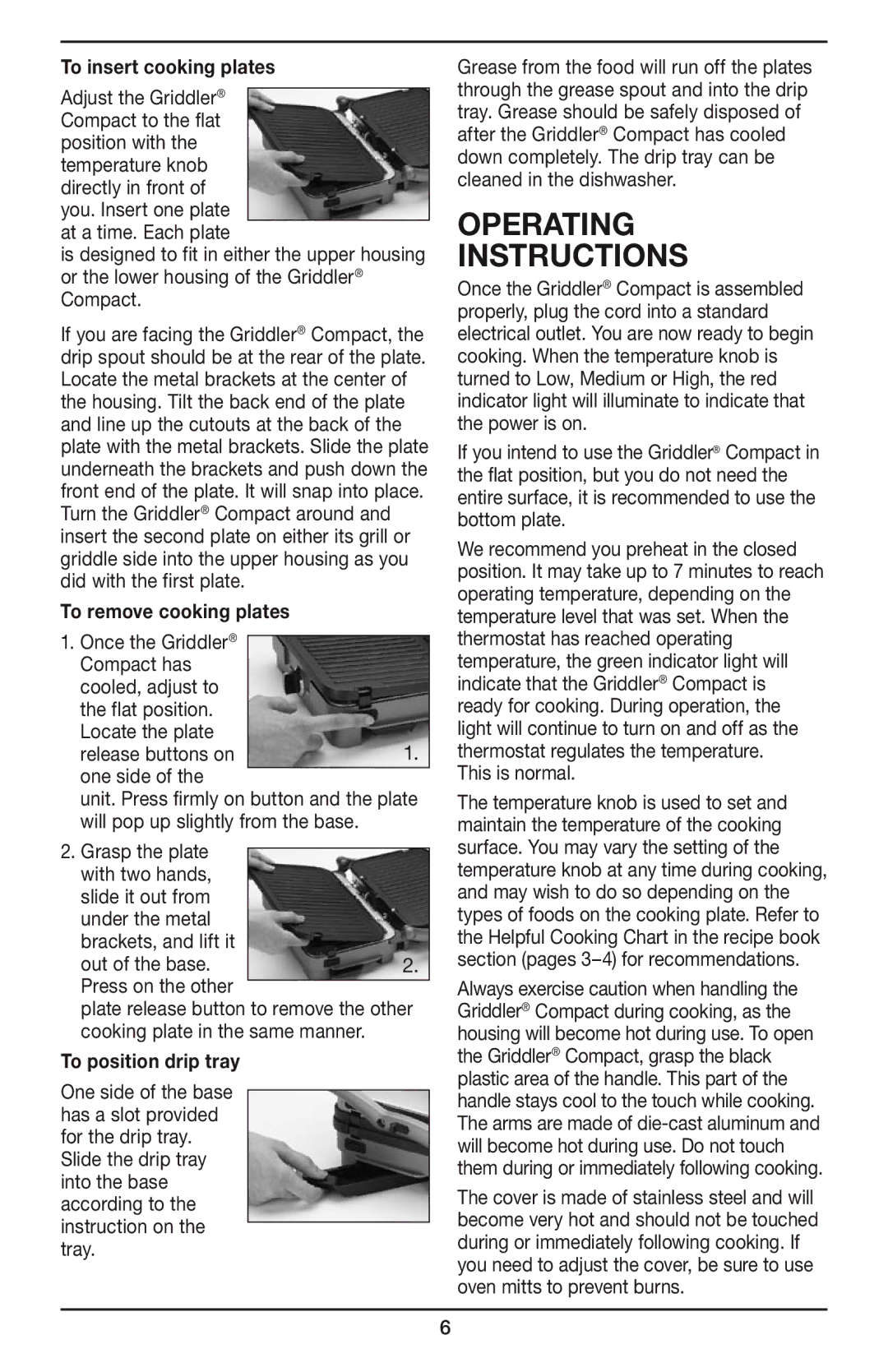 Cuisinart GR-35 manual Operating Instructions, To insert cooking plates, To remove cooking plates, To position drip tray 