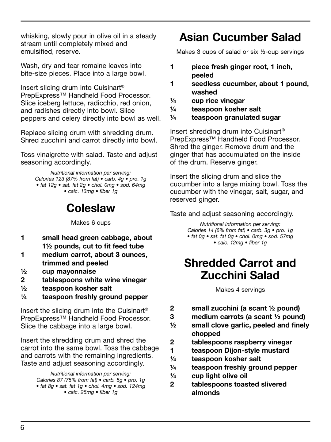 Cuisinart HFP-300 manual Coleslaw, Asian Cucumber Salad, Shredded Carrot Zucchini Salad 