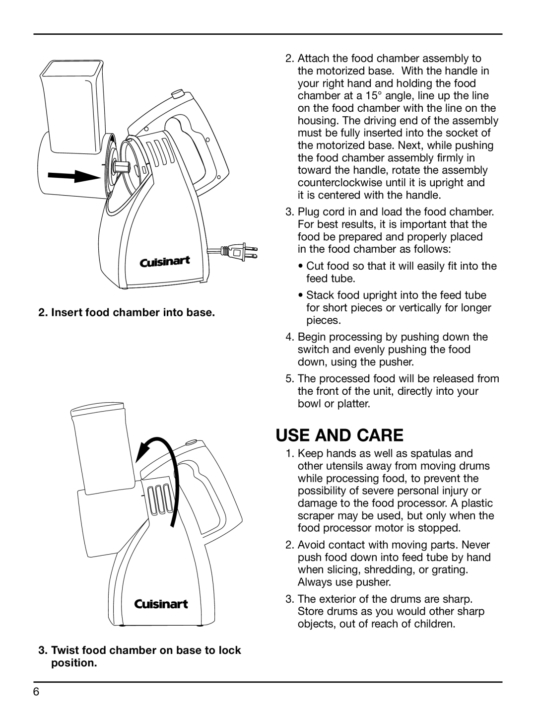 Cuisinart HFP-300 manual USE and Care, It is centered with the handle 